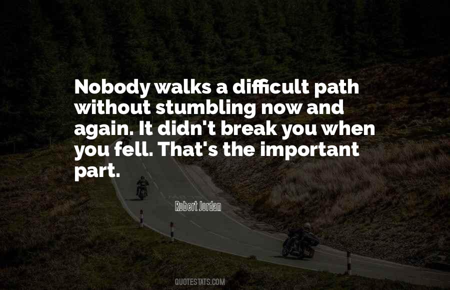 Quotes About Stumbling #1074030