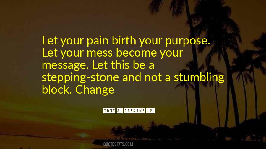 Quotes About Stumbling #587583 Quotes About Stumbling #587583