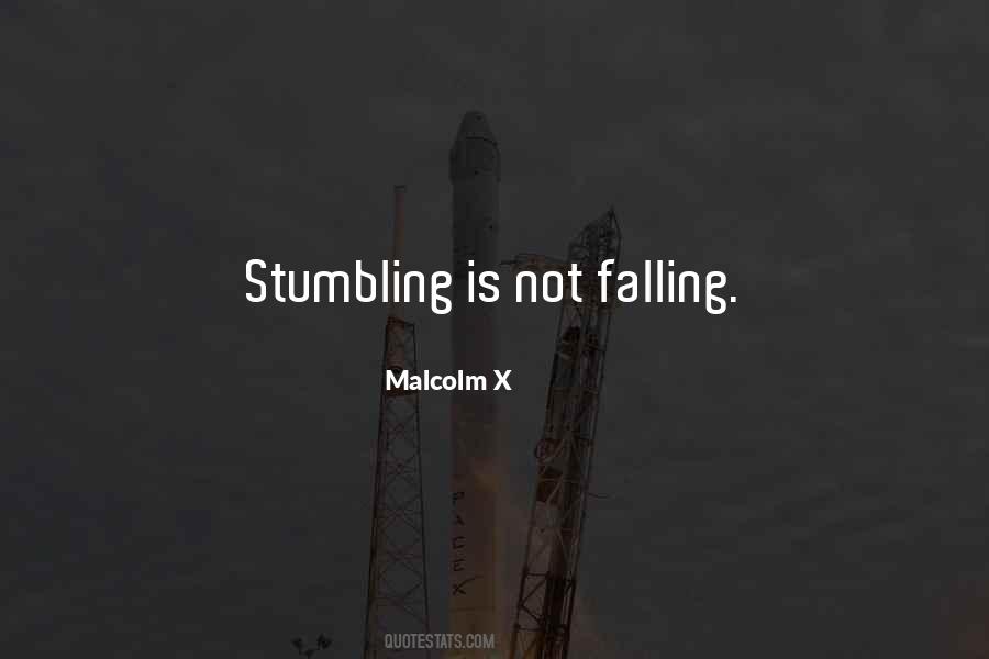 Quotes About Stumbling #638106