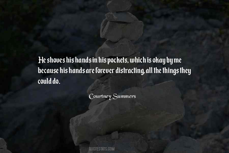 Quotes About Hands In Pockets #803146