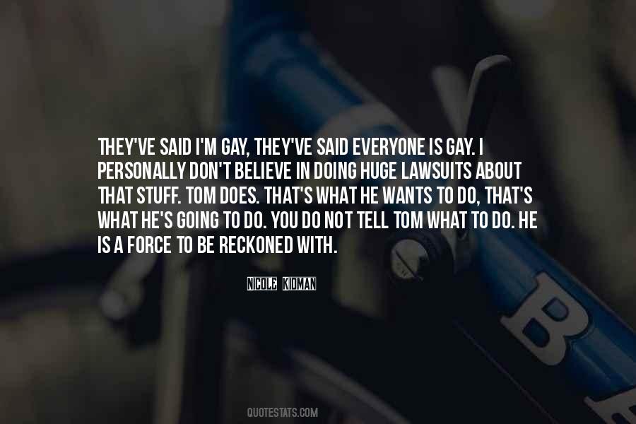 Force To Be Reckoned With Quotes #1759753
