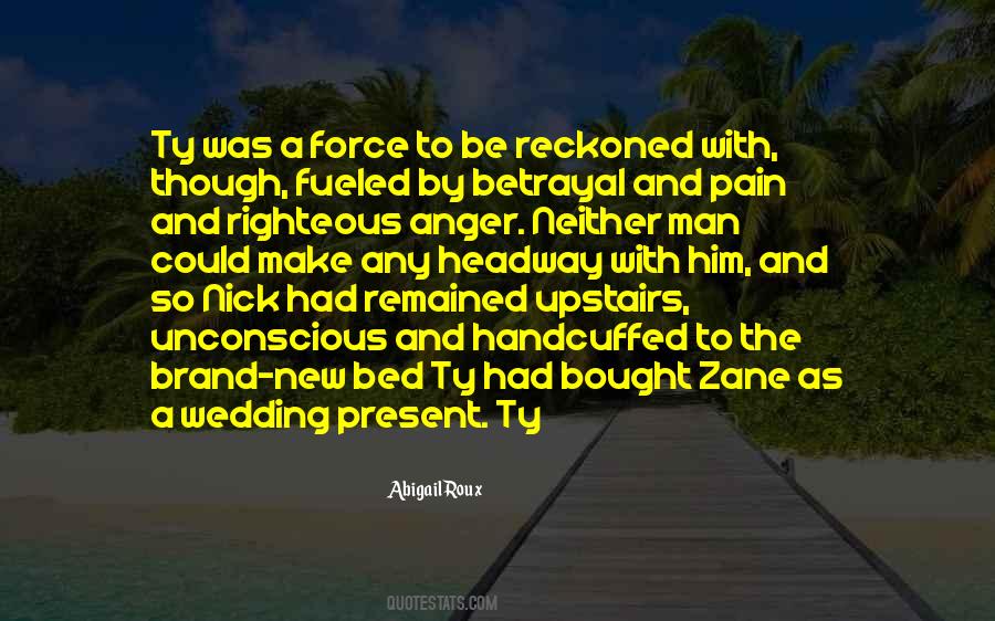 Force To Be Reckoned With Quotes #264516