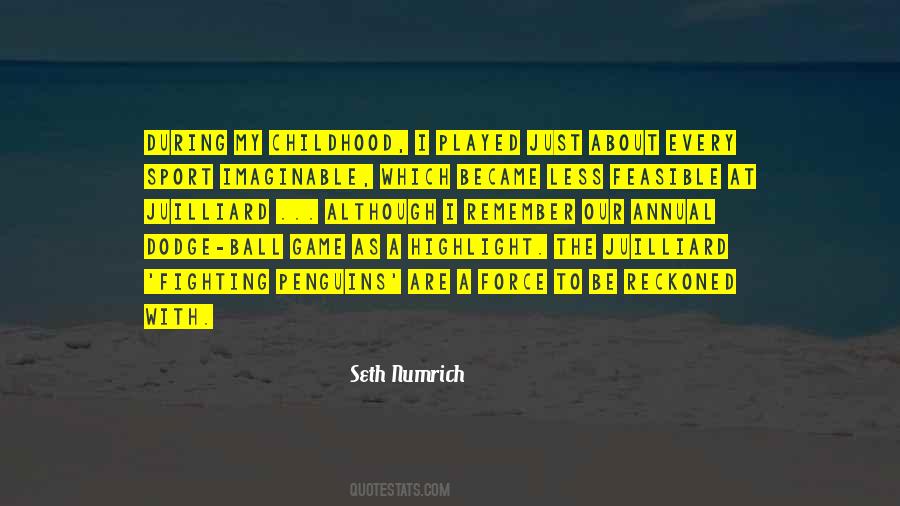 Force To Be Reckoned With Quotes #665750