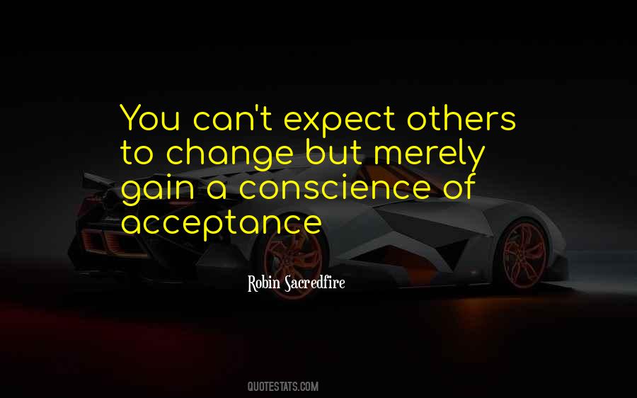 Quotes About Acceptance Of Others #748632
