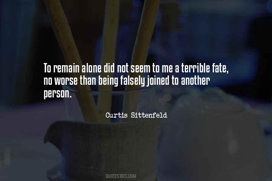 Quotes About A Terrible Person #328149