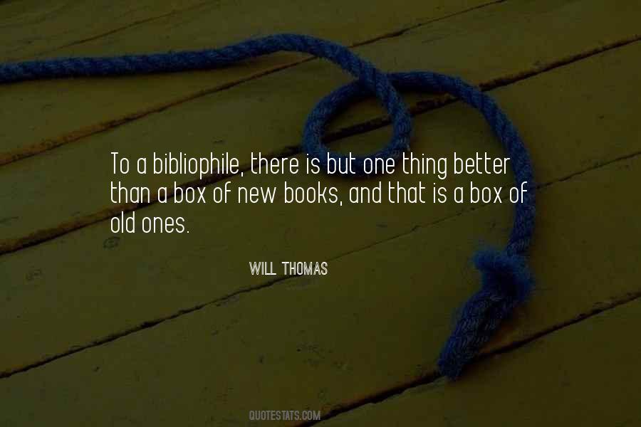 Quotes About Bibliophiles #962509