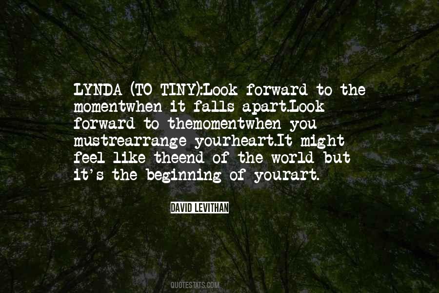 When Your World Falls Apart Quotes #978102