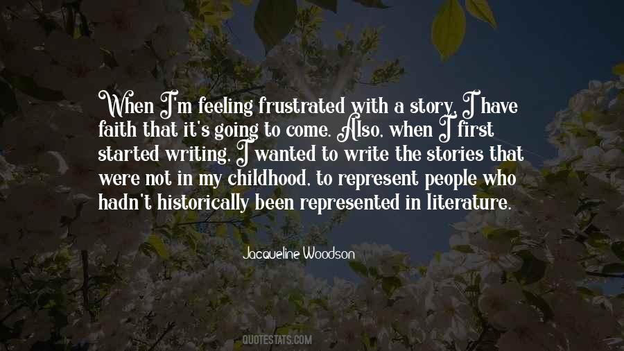 Childhood Stories Quotes #1029576