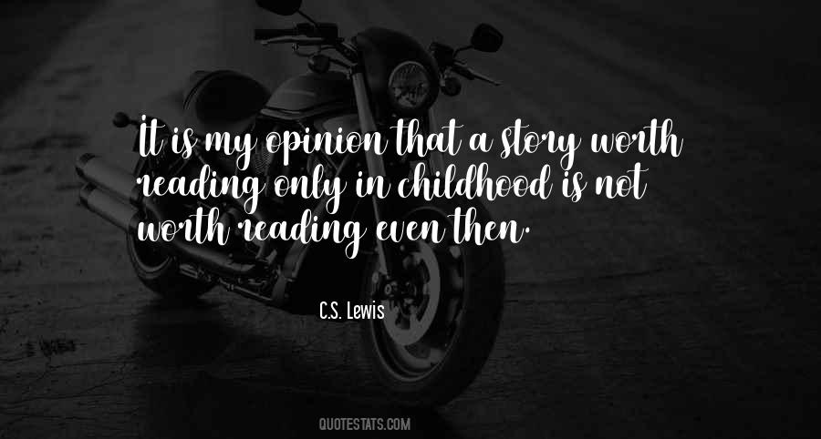 Childhood Stories Quotes #1649148