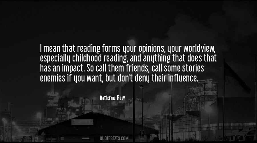Childhood Stories Quotes #1814126