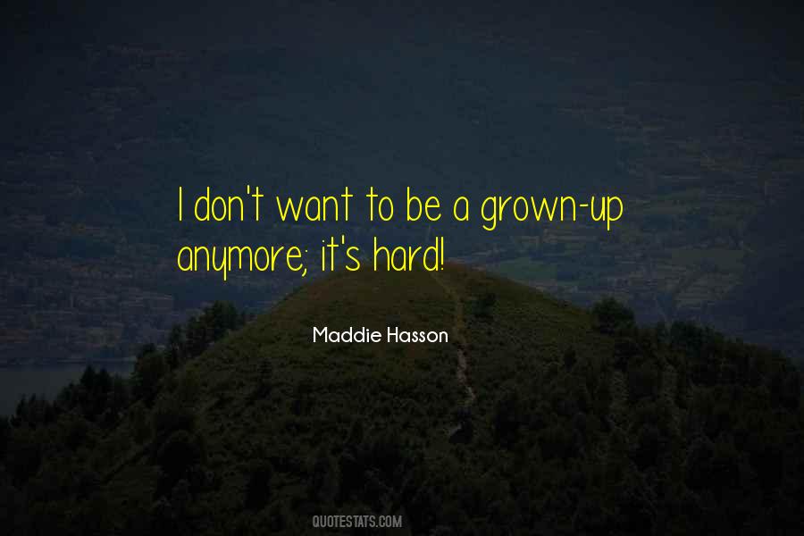 By Maddie Quotes #301688