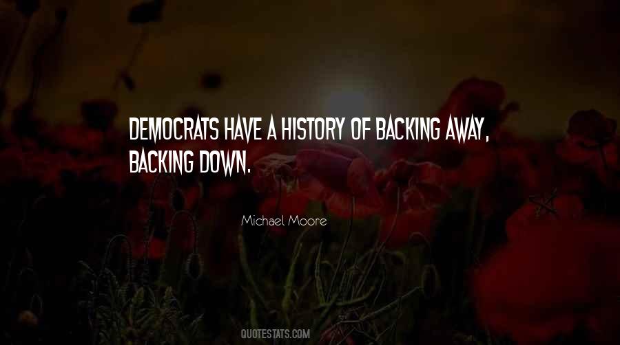 Quotes About Backing Down #655248