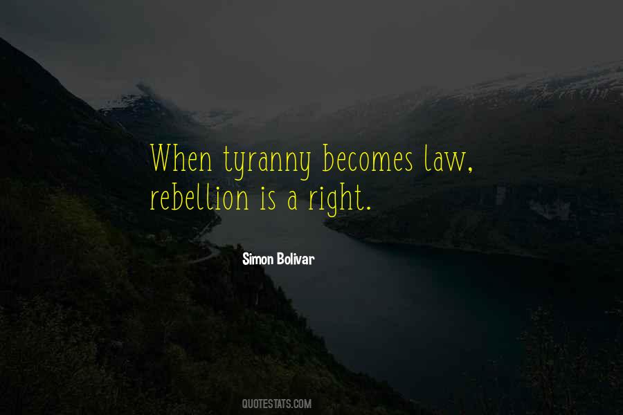 Quotes About Tyranny #1231382