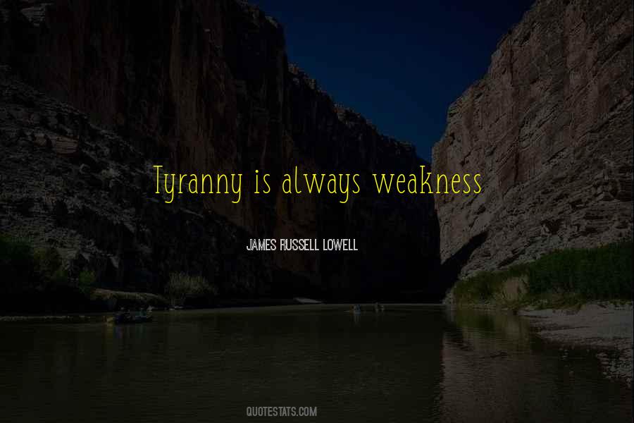Quotes About Tyranny #1341420