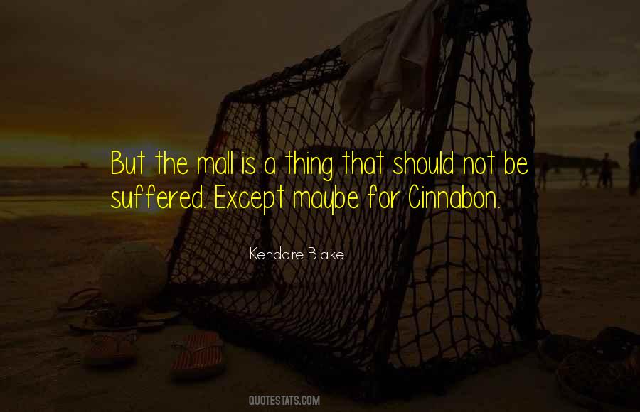 Quotes About Cinnabon #1871041