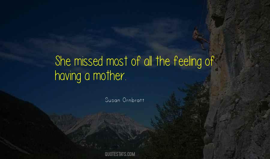 Mother Loss Quotes #1188679