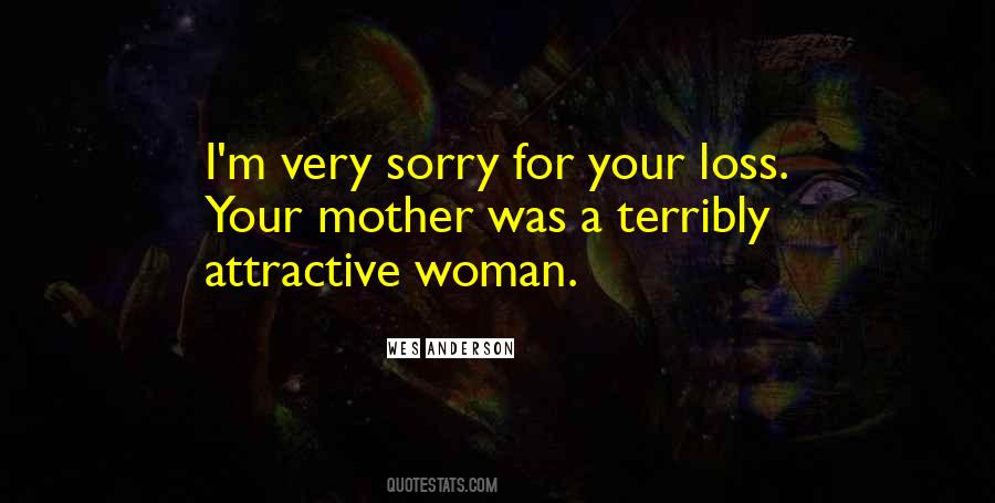 Mother Loss Quotes #122969