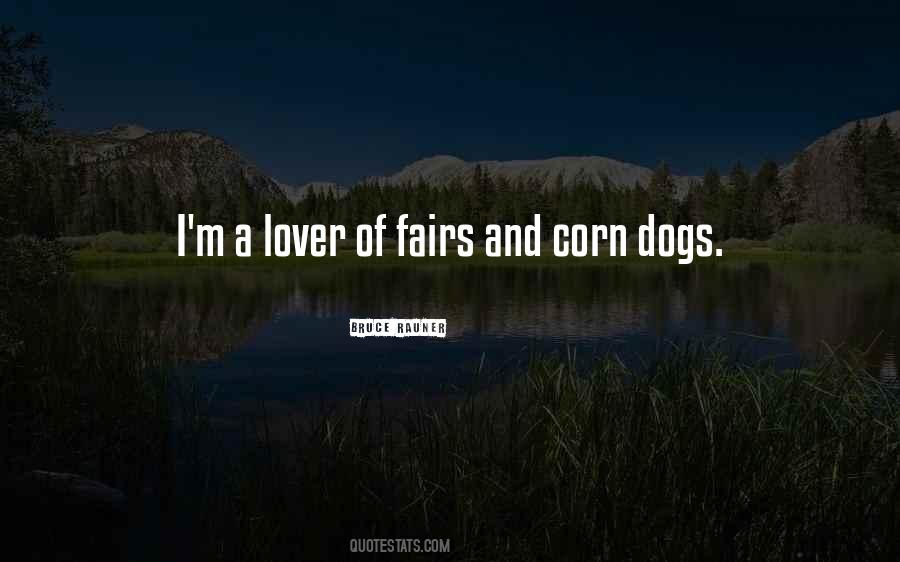 Quotes About Corn Dogs #66057