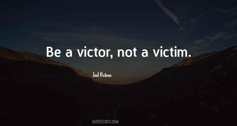 Not A Victim Quotes #1351576