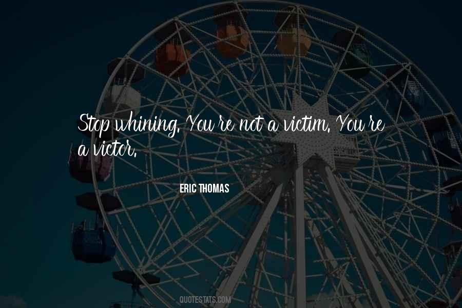 Not A Victim Quotes #84792