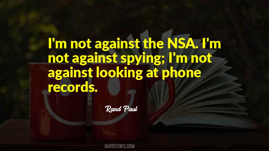 Quotes About Nsa Spying #380038