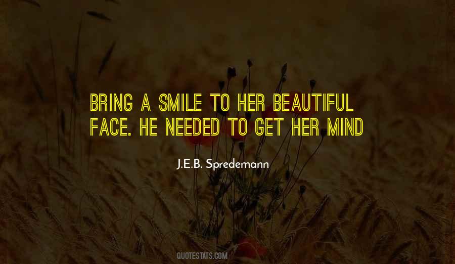 Quotes About A Beautiful Face #273219
