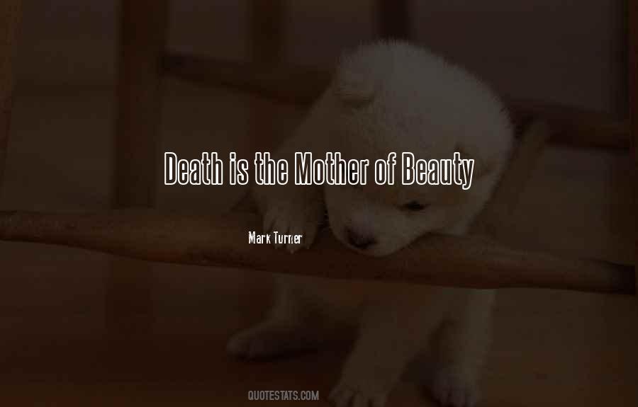 Beauty Death Quotes #181107