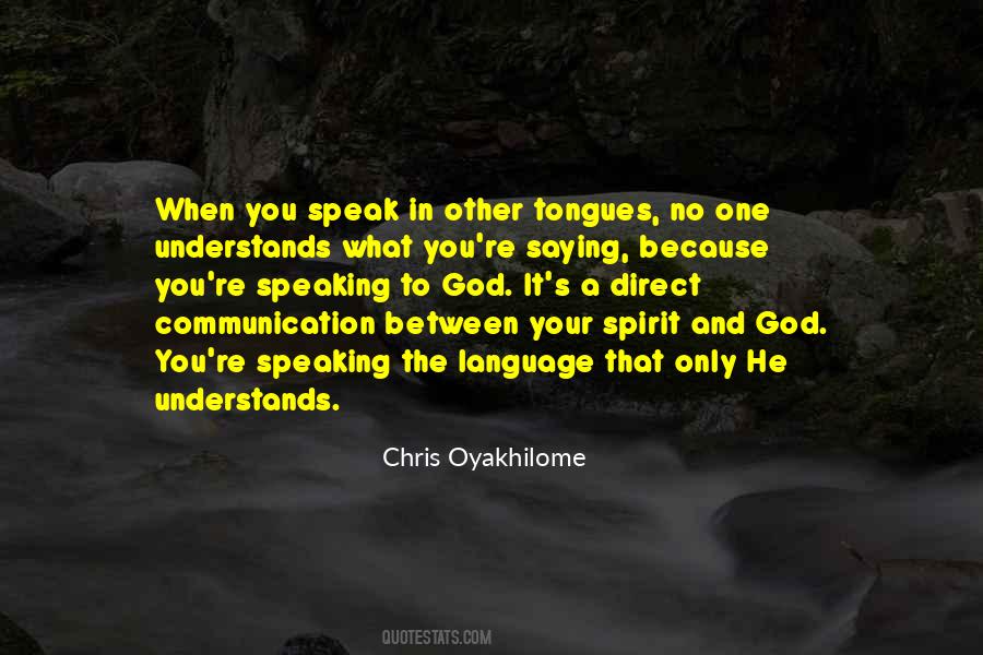 Quotes About God Speaking To You #1059929