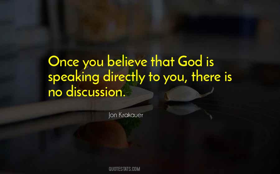 Quotes About God Speaking To You #412895