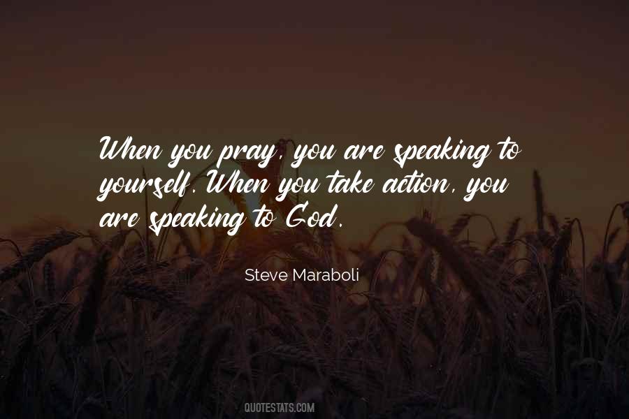 Quotes About God Speaking To You #549438