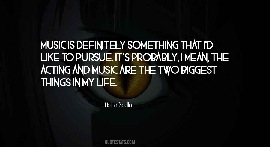 Music My Life Quotes #203225