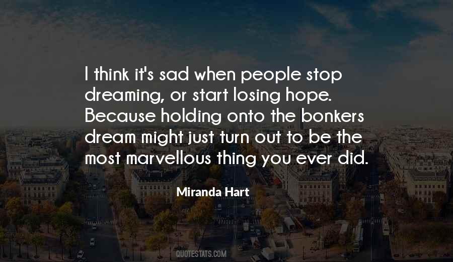 Quotes About Losing All Hope #301812