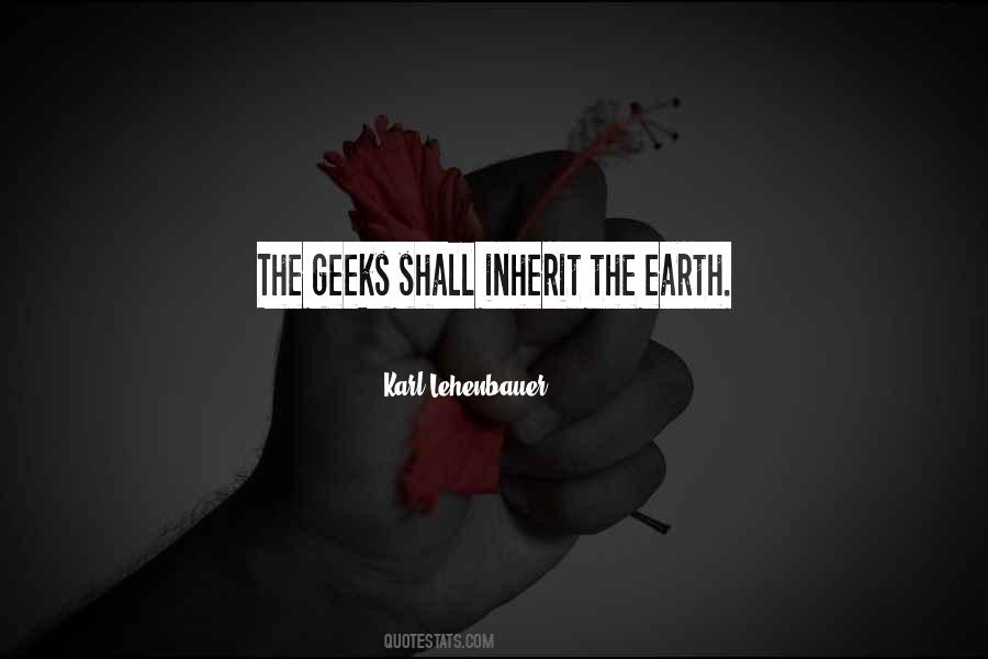 Quotes About Geeks #1360672