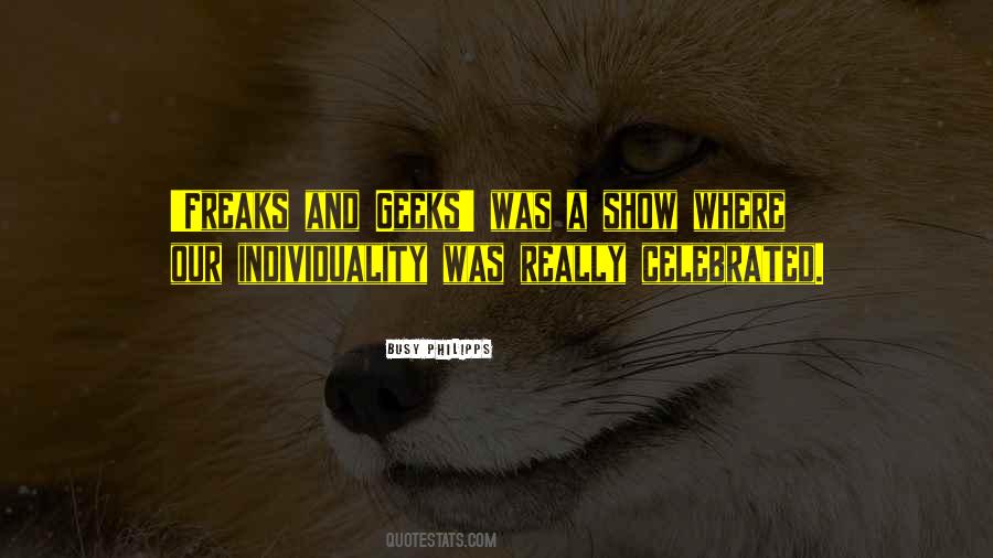 Quotes About Geeks #1603423