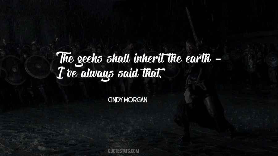 Quotes About Geeks #509582