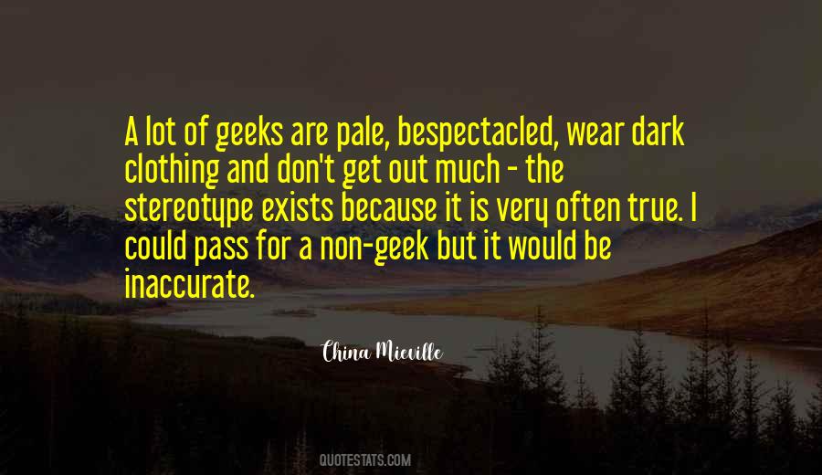 Quotes About Geeks #630435