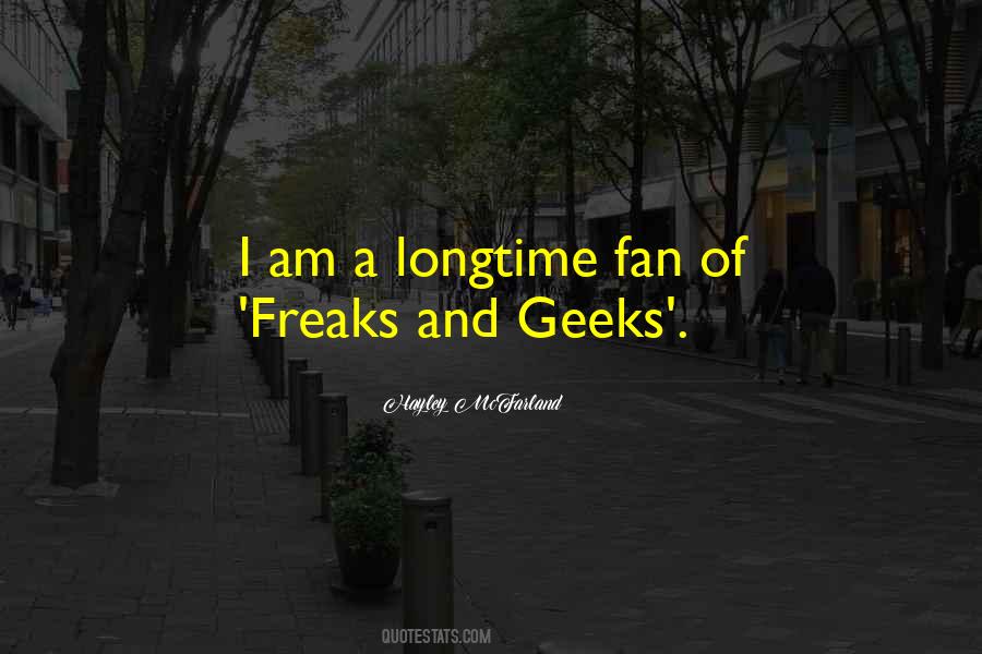 Quotes About Geeks #912311