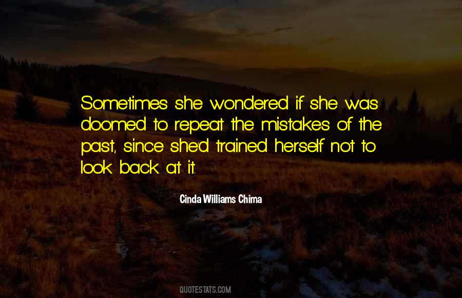 Doomed To Repeat It Quotes #1402924