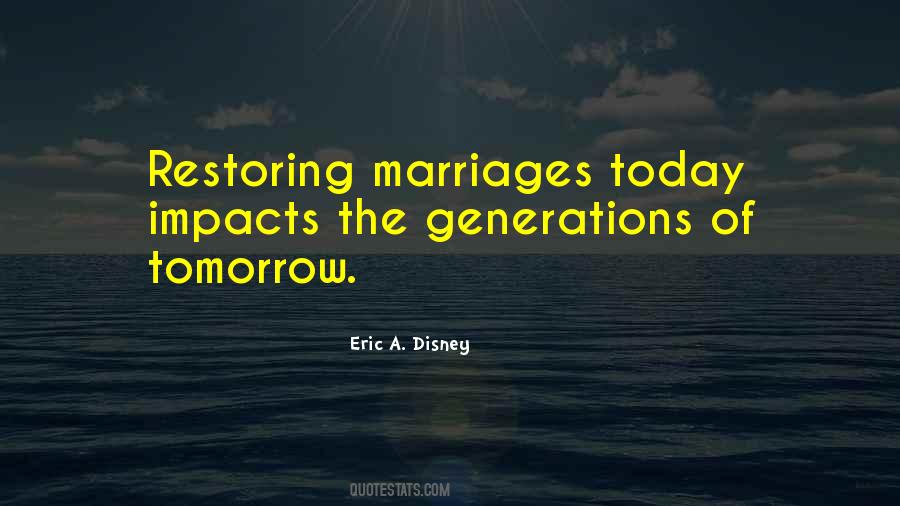 Restoring Marriages Quotes #517656