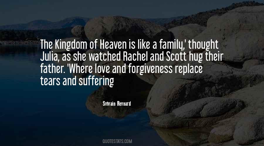 Quotes About Family Forgiveness #730864