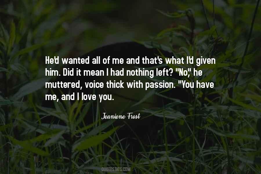 Voice Of Passion Quotes #201688