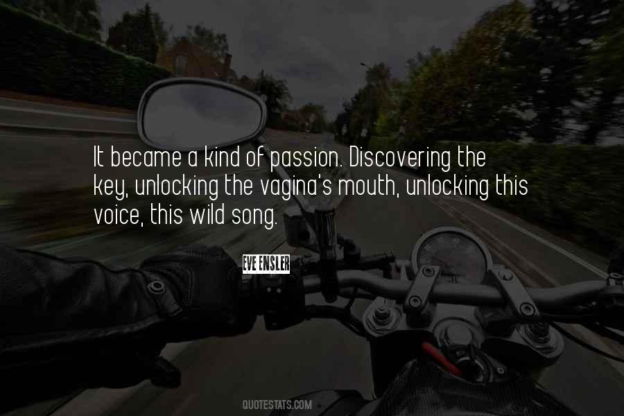 Voice Of Passion Quotes #556984