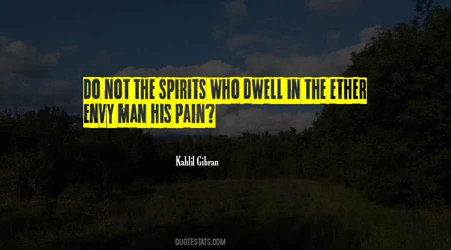 Quotes About Spirits #1747159