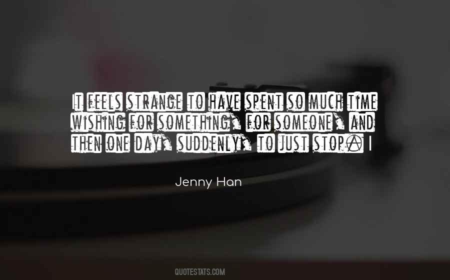Strange Day Quotes #666399