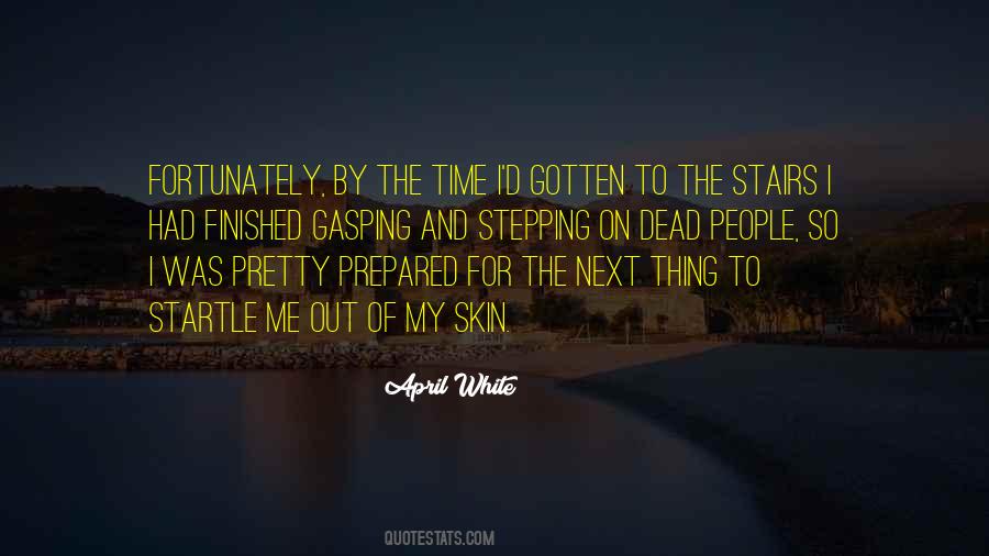People Under The Stairs Quotes #1655895