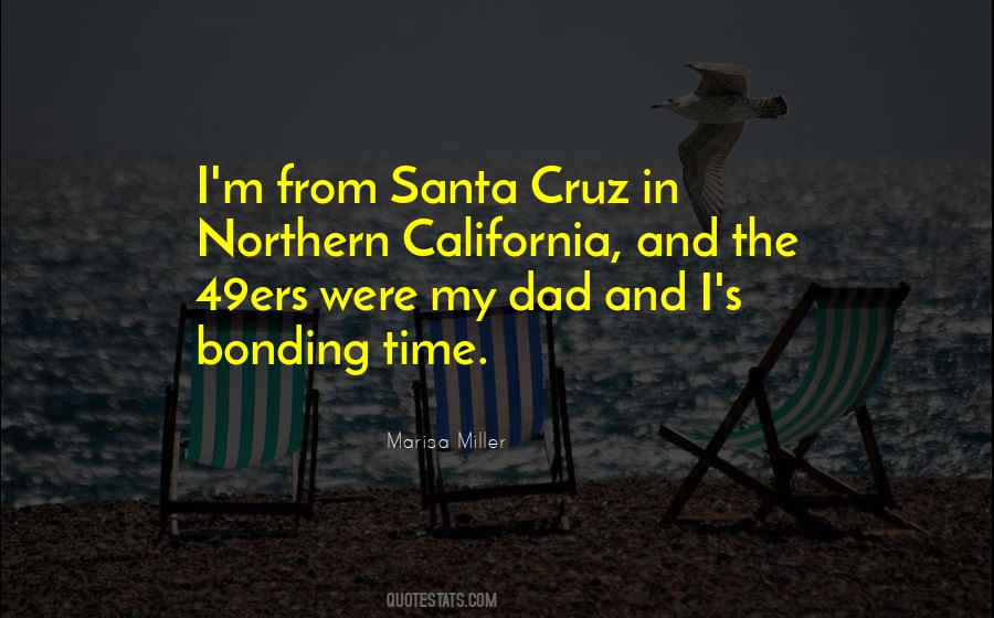 Quotes About Northern California #570318