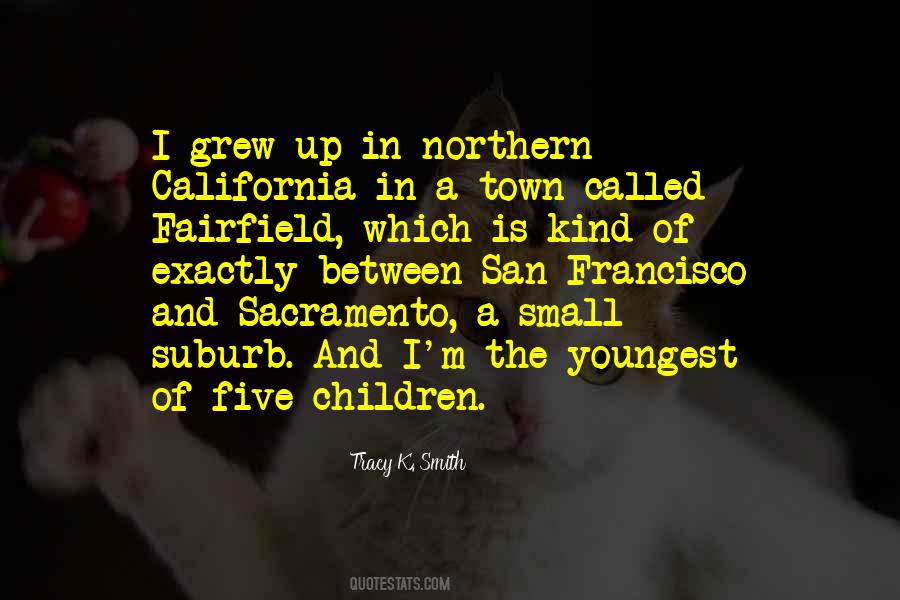 Quotes About Northern California #938232