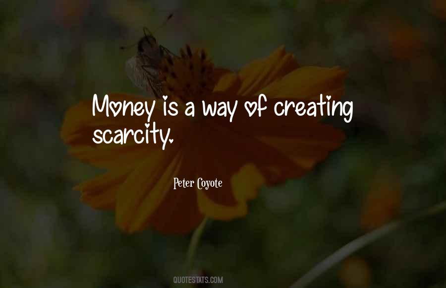 Quotes About Scarcity #1217625