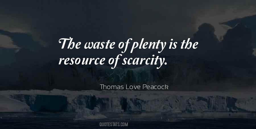 Quotes About Scarcity #1584397