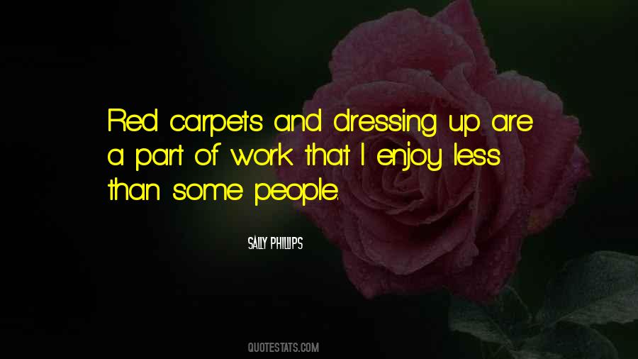 Quotes About Dressing Up #409152